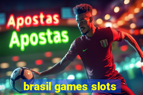 brasil games slots